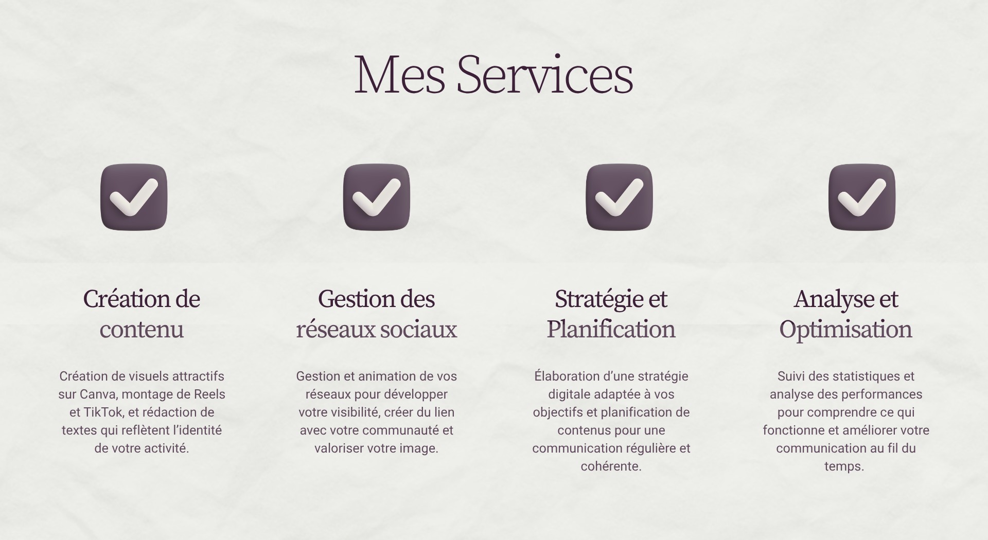 Mes services : création de contenu, gestion des réseaux sociaux, stratégie et planification, analyse et optimisation